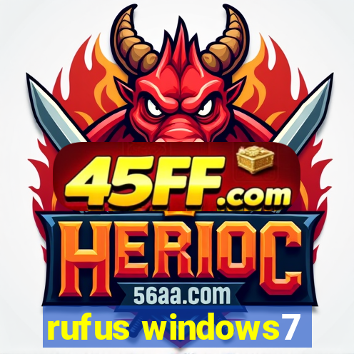 rufus windows7
